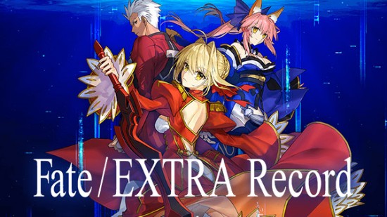 《FateEXTRA Record》公布 虚幻引擎打造、登陆本世代平台