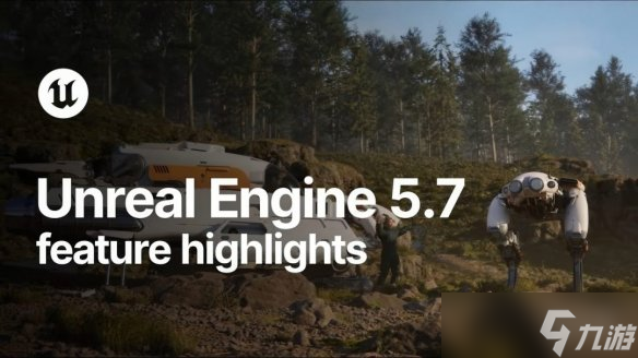 《方舟》开发者盛赞虚幻引擎57 将极大提升游戏性能